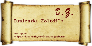 Dusinszky Zoltán névjegykártya